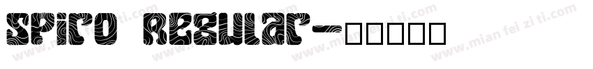 Spiro Regular字体转换